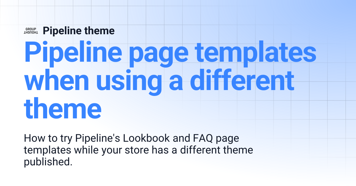 Pipeline page templates when using a different theme | Pipeline v5 ...