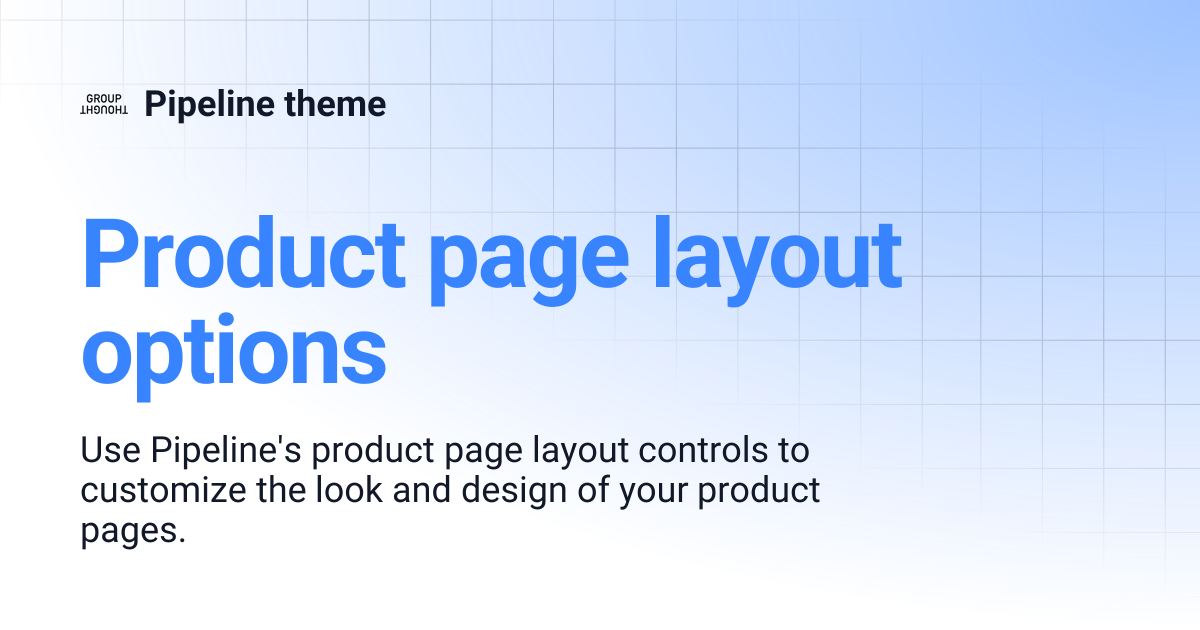 Product page layout options | Pipeline theme